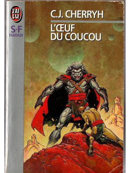 C. J. Cherryh : L’oeuf du coucou