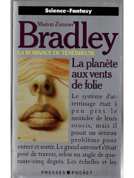 Marion Zimmer Bradley : La romance de Ténébreuse – la planète aux vents de folie