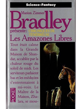 Anthologie : Chroniques de Ténébreuse – les amazones libres