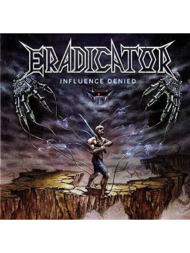 Eradicator : Influence denied (CD)