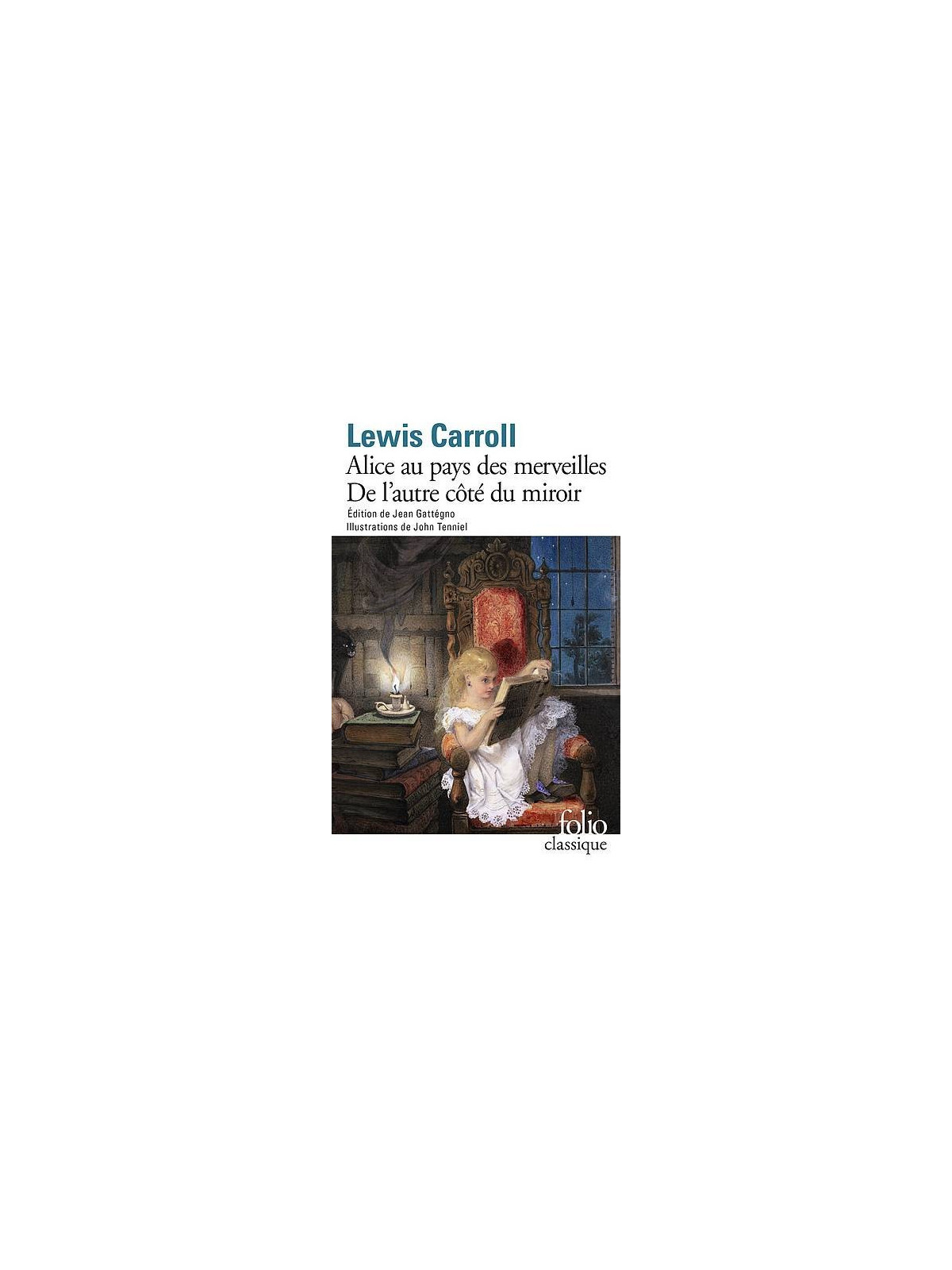 Lewis Carroll livres Alice au pays des merveilles / De l’autre côté du miroir en stock à ciel rouge dijon