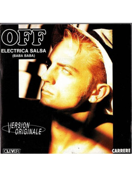 Off : Electric salsa (7’’ vinyl)