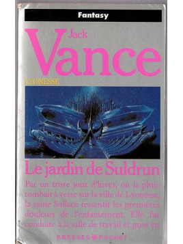 Jack Vance : Lyonesse 1 : le jardin de Suldrun