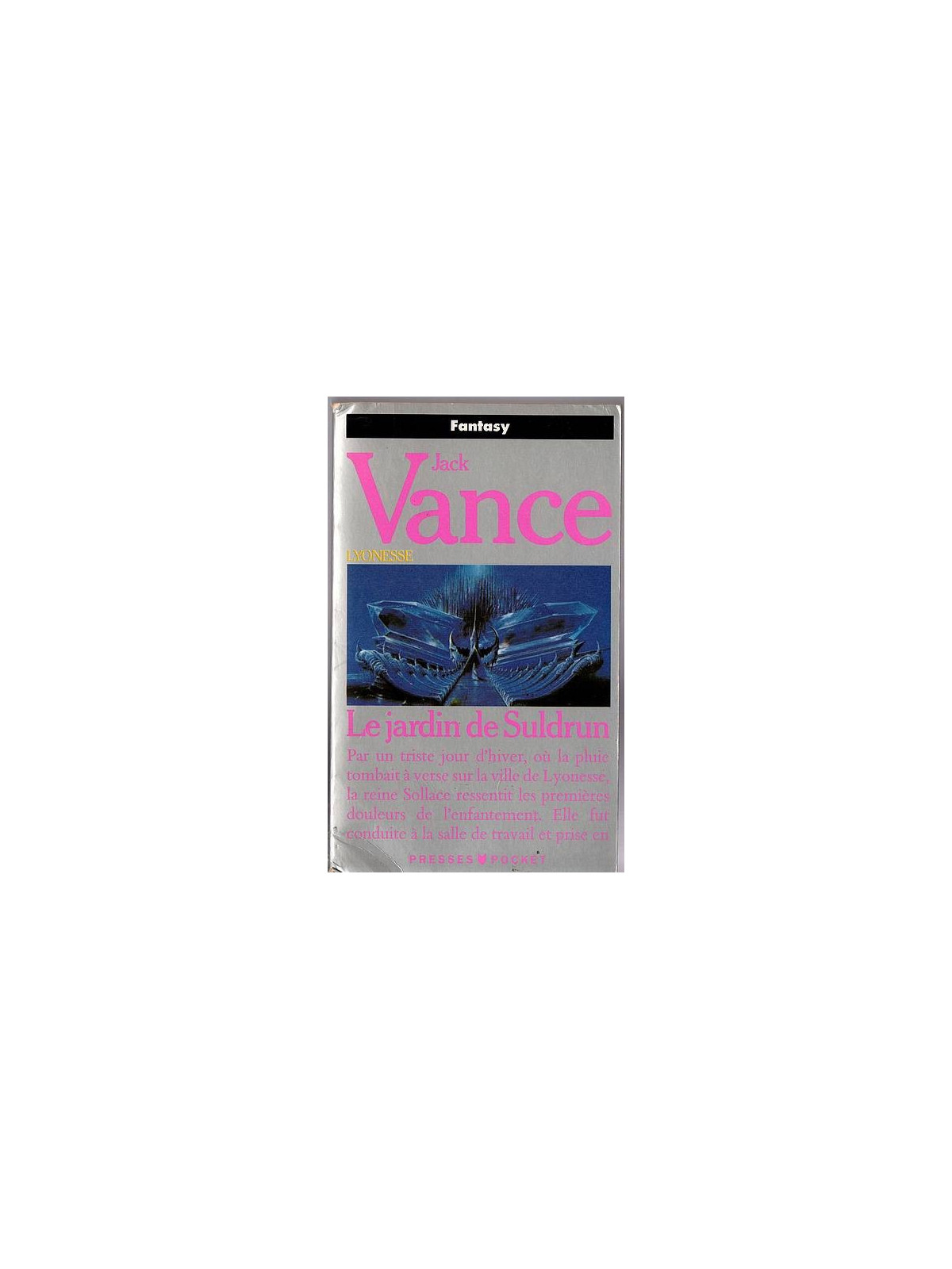Jack Vance : Lyonesse 1 : le jardin de Suldrun