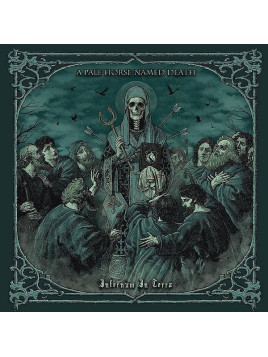 A pale horse named death : Infernum in terra (CD)