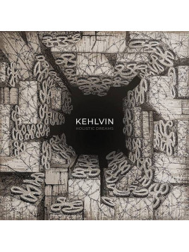 Kehlvin : Holistic dreams (12’’ vinyl)