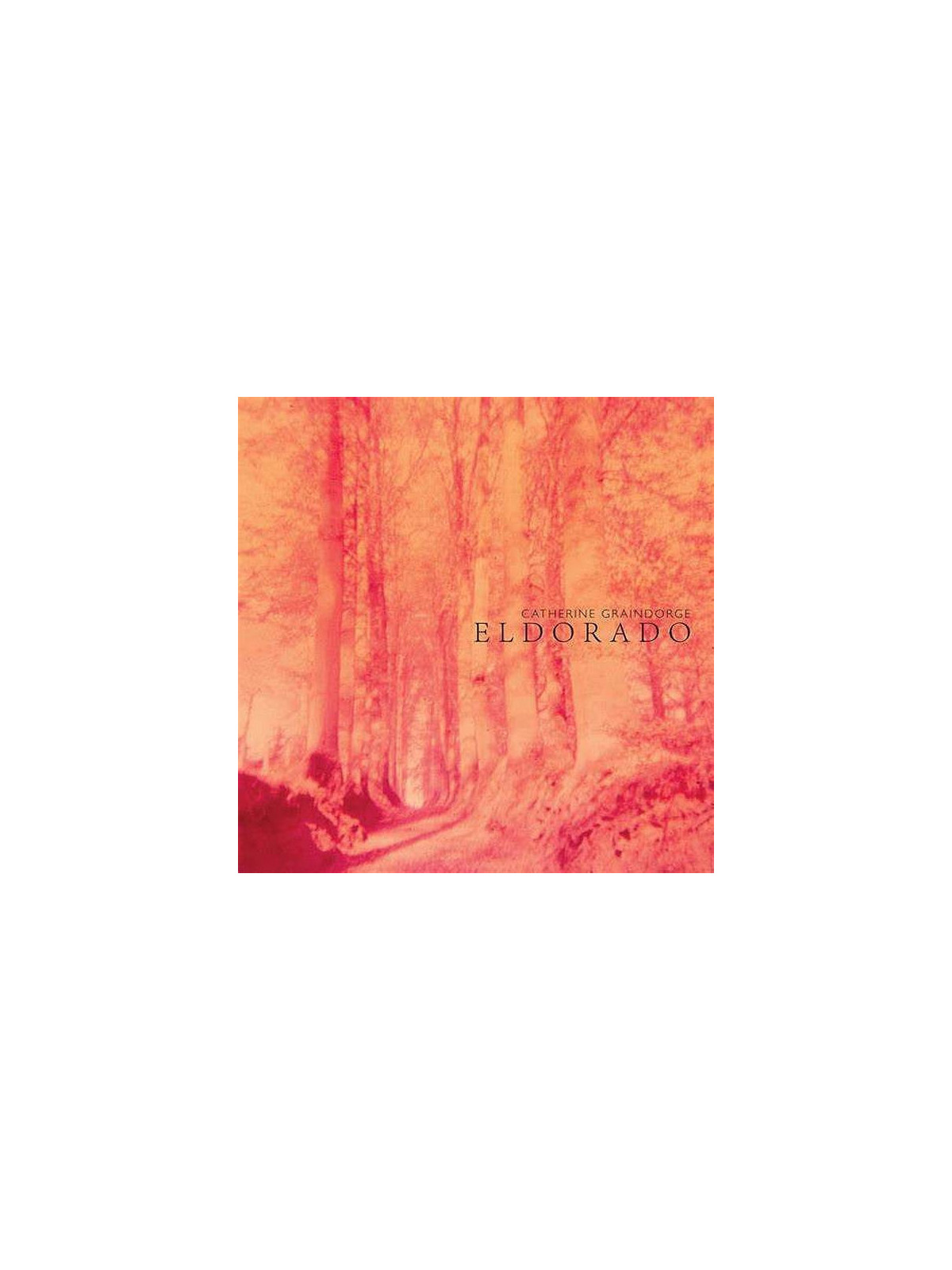 Catherine Graindorge : Eldorado (CD)