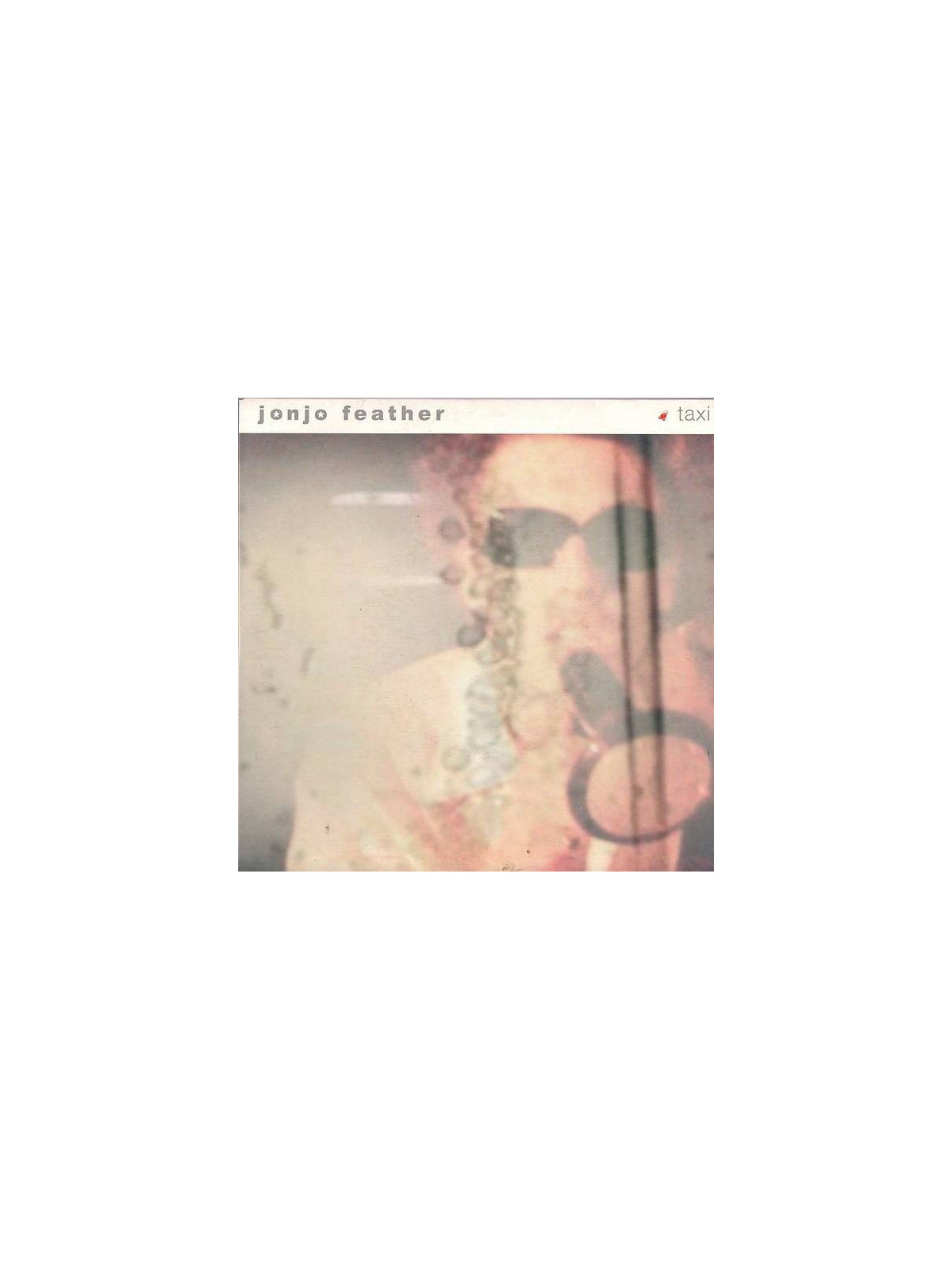 Jonjo Feather : Taxi / Count me down (7’’ vinyl)