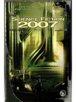 Anthologie : Science-fiction 2007