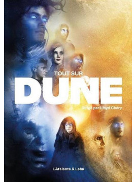 Lloyd Chéry : Tout sur Dune