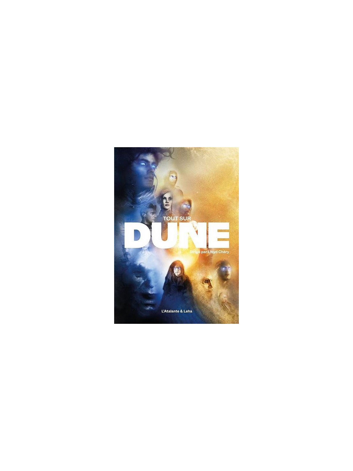 Lloyd Chéry : Tout sur Dune