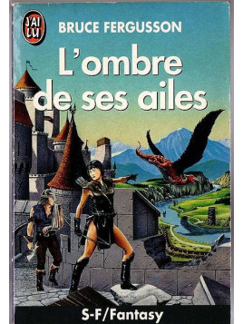 Bruce Fergusson : L’ombre de ses ailes