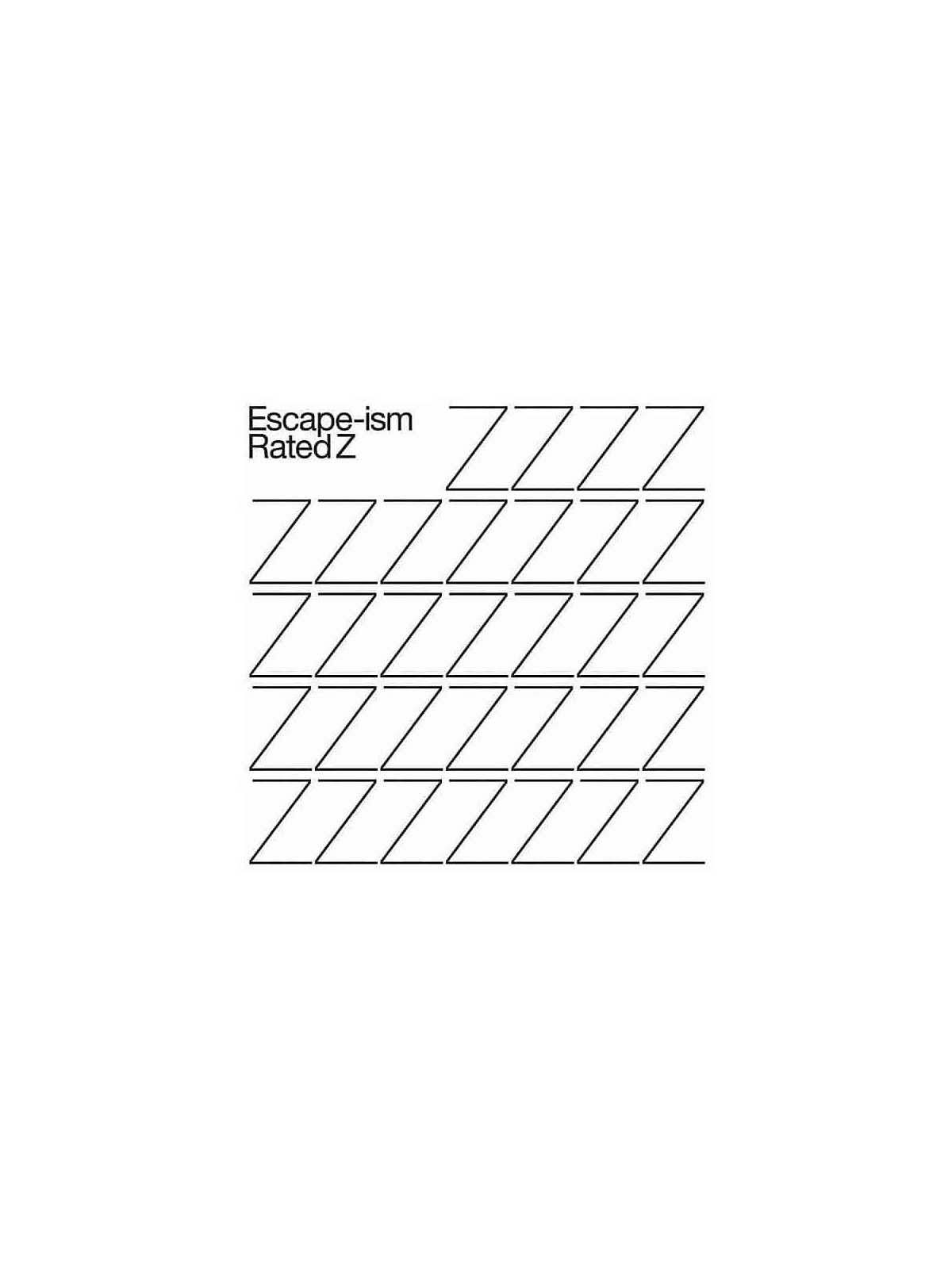 Escape-ism : Rated Z (12’’ vinyl)