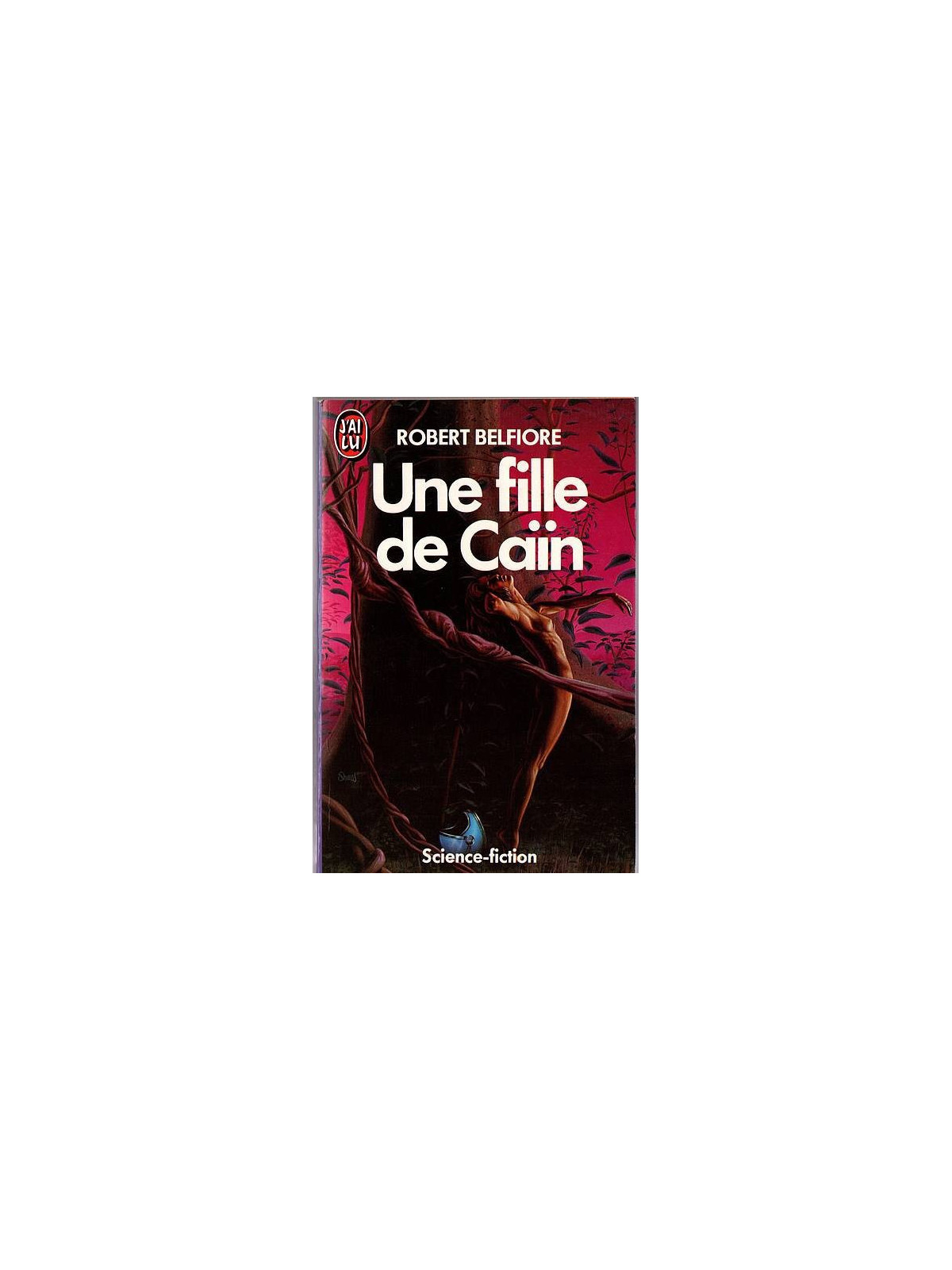 Robert Belfiore : Une fille de Caïn