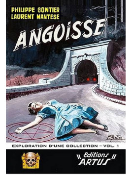 le livre de Philippe Gontier & Laurent Mantese : Angoisse - exploration d’une collection - vol. 1 est à ciel rouge