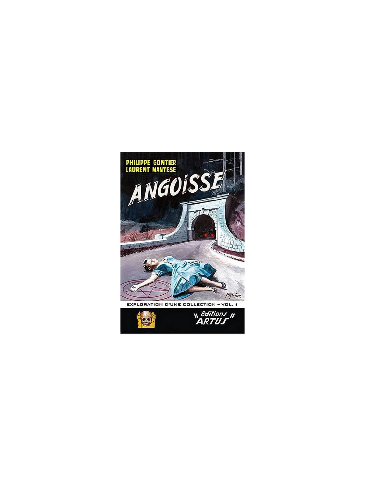 le livre de Philippe Gontier & Laurent Mantese : Angoisse - exploration d’une collection - vol. 1 est à ciel rouge