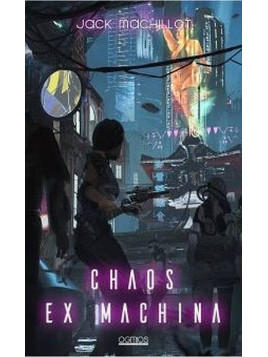 Jack Machillot : Chaos ex machina