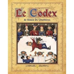 le llivre de Simon De Thuillières : Le codex de Simon de Thuillières est en stock à ciel rouge, librairie à dijon