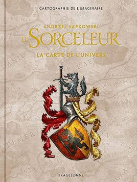 Andrzej Sapkowski : Sorceleur – la carte de l’univers