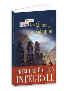 Henry Rider Haggard : Les mines du roi Salomon