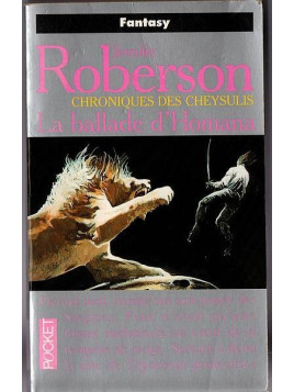 Jennifer Roberson : Chroniques de Cheysulis – la ballade d’Homana