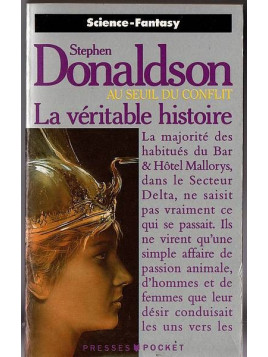 Stephen Donaldson : Au seuil du conflit – la véritable histoire