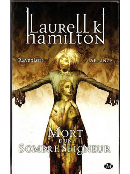 Laurell K. Hamilton : Ravenloft – l’alliance – mort d’un sombre seigneur