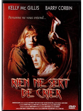 John Laing : Rien ne sert de crier (DVD)