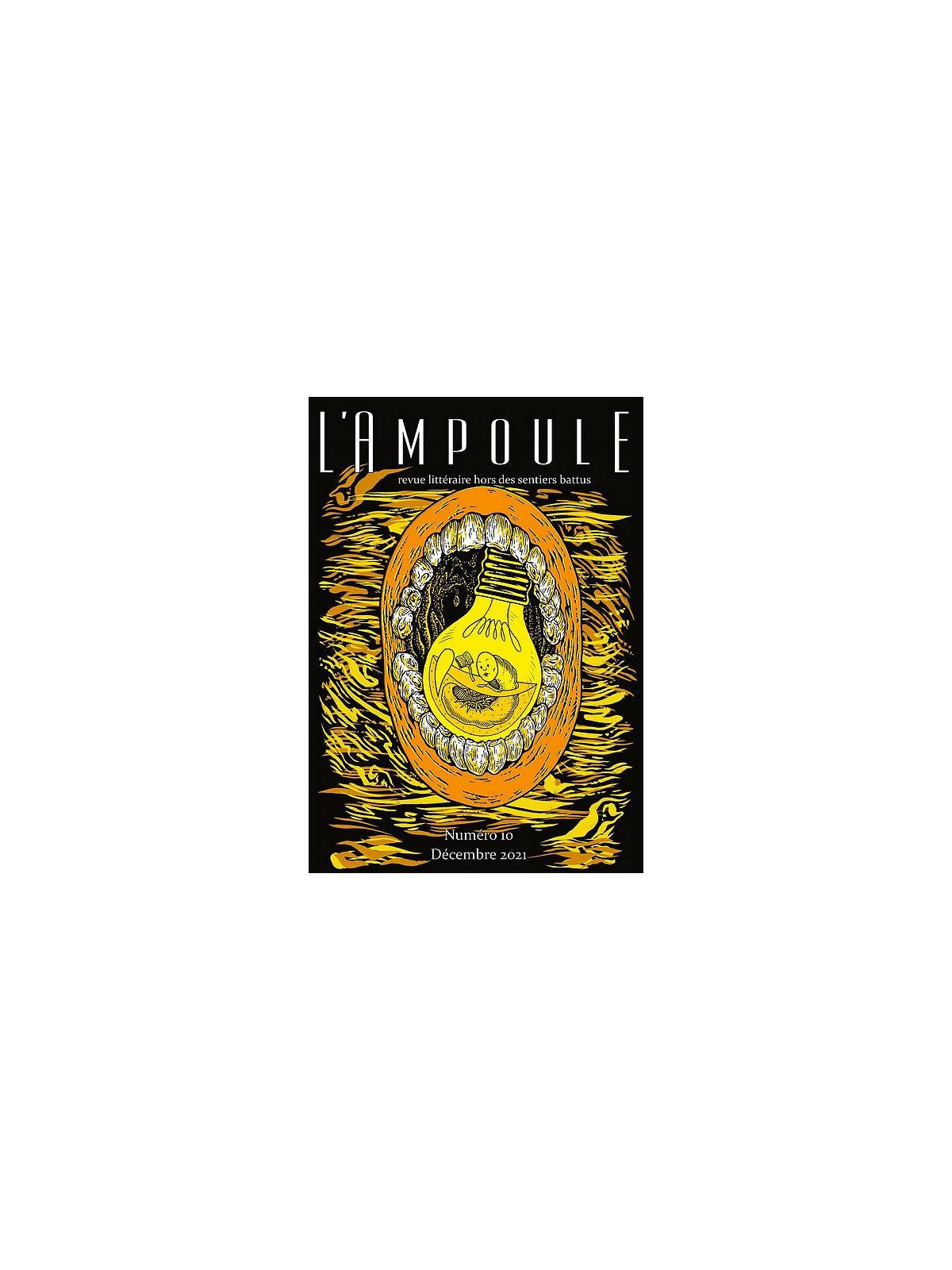 L’ampoule hors-série N°10