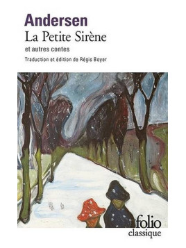 Andersen : La petite sirène et autres contes