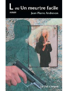 Jean-Pierre Andrevon livre L ou Un meurtre facile en stock à ciel rouge dijon