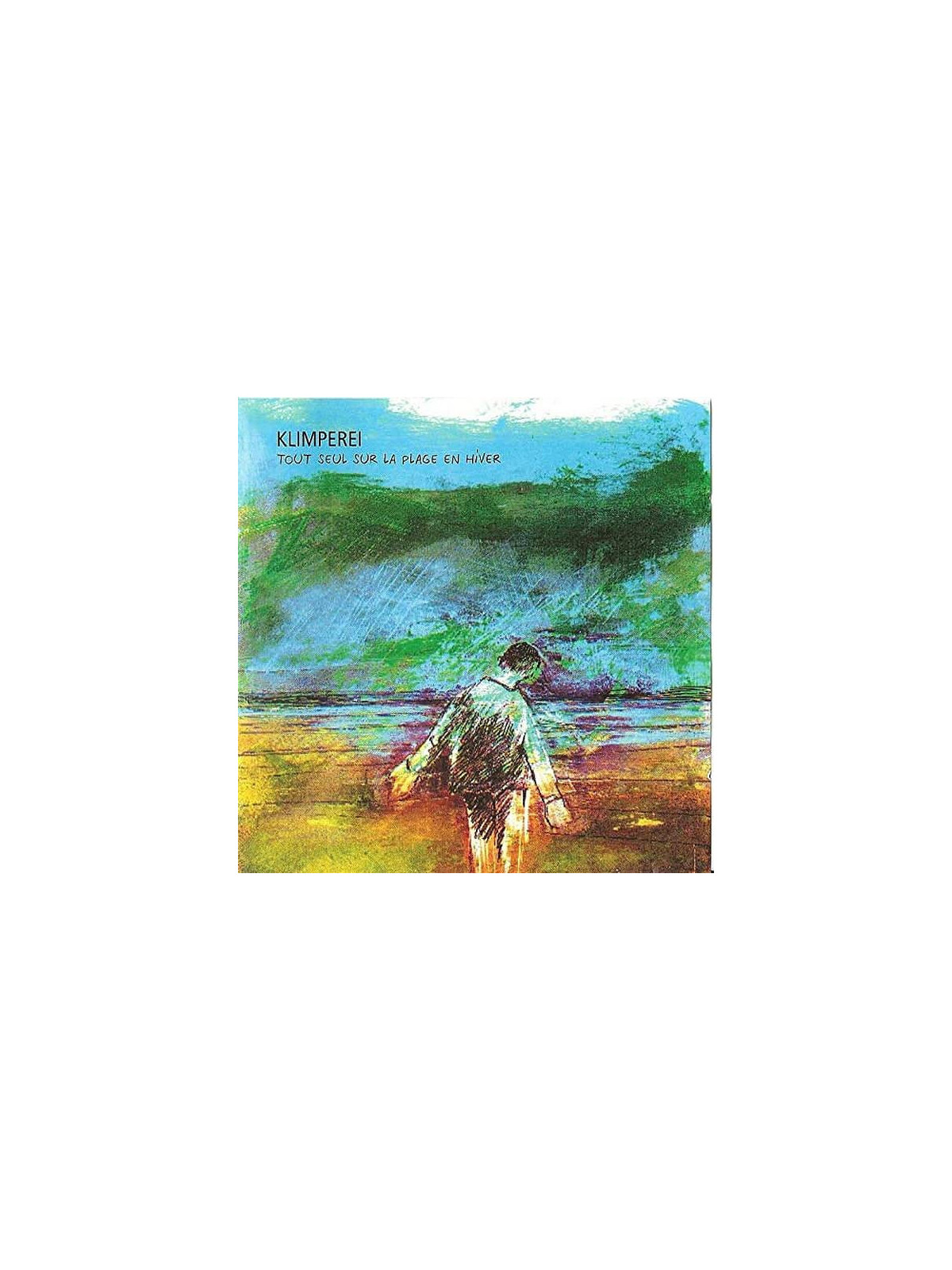 Klimperei : Tout seul sur la plage en hiver (CD)