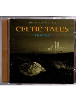 Gildas Boclé & Jean-Baptiste Boclé : Celtic tales – pas an dour (CD)