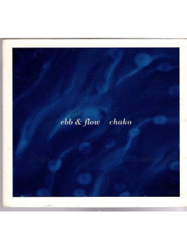 Chako : Ebb & flow (CD)
