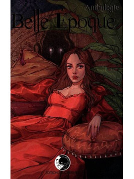 Anthologie : Belle époque