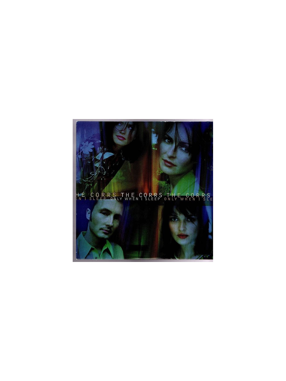 The corrs : Only when I sleep (CD)