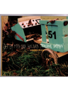 Under byen : Det er mig der holder traeerne sammen (CD)