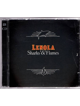 Lenola : Sharks & flames (2 CD)