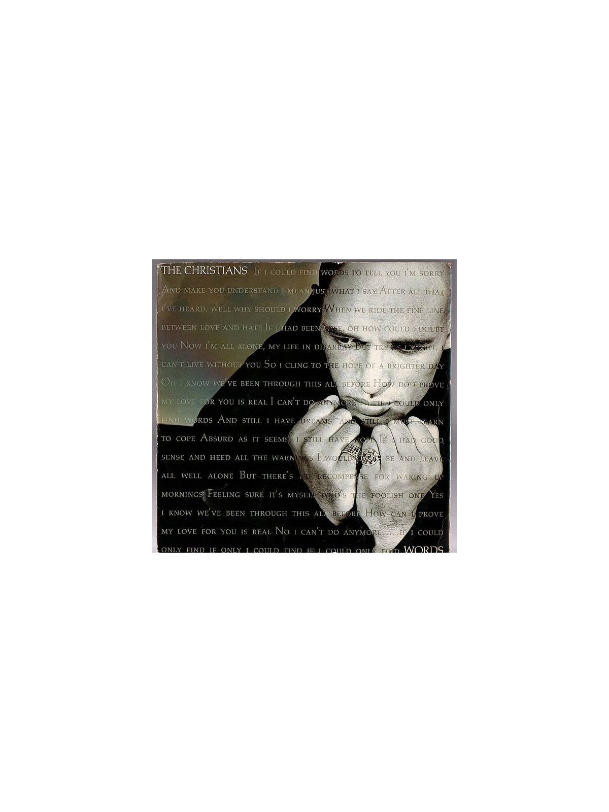 The Christians : Words / Long gone (7’’ vinyl)