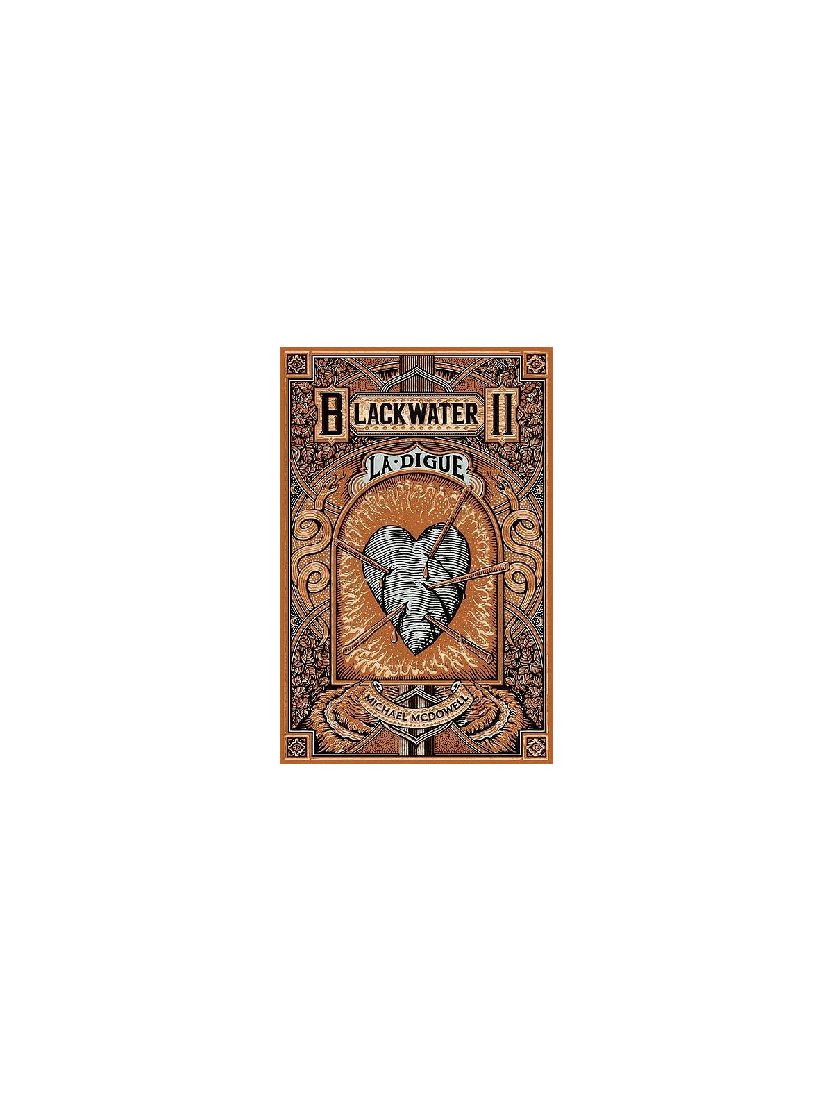 Michael McDowell : Blackwater 2 : la digue