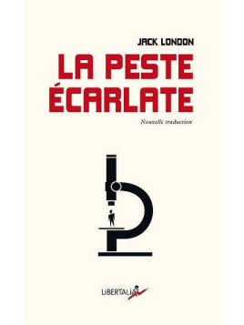 Jack London : La peste écarlate