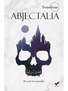 Anthologie : Abjectalia