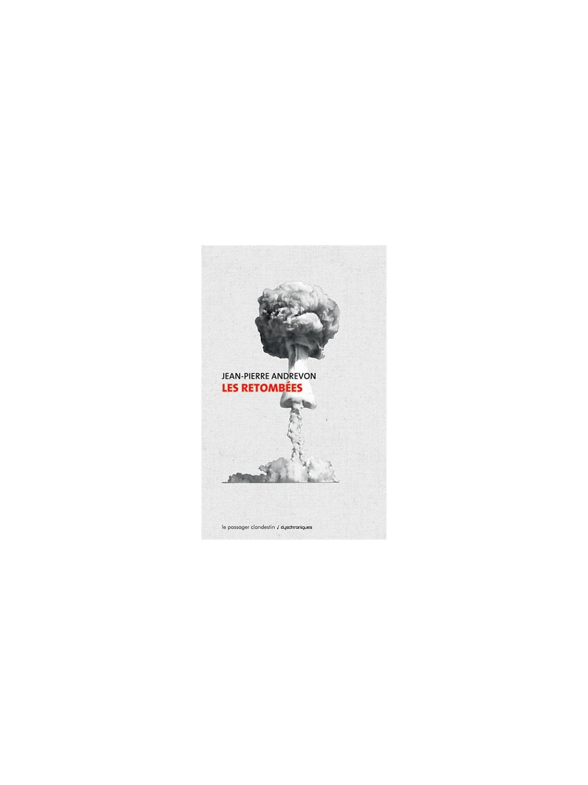 Jean-Pierre Andrevon : Les retombées