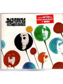 The dilettantes : 101 tambourines (CD)