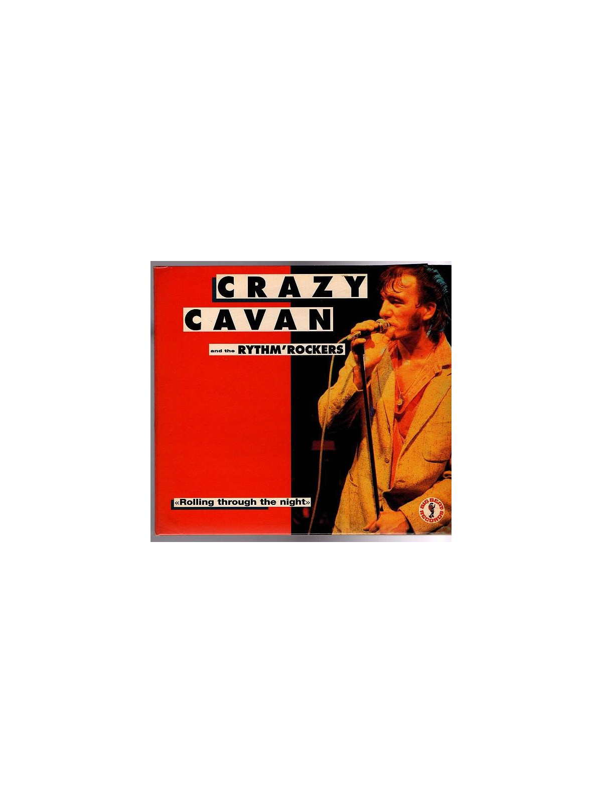 Crazy Cavan and the rhythm rockers : Rollin' through the night (CD)