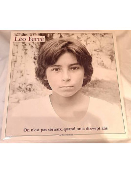 Léo Ferré : On n’est pas sérieux, quand on a dix-sept ans (2 X 12’’ vinyl)