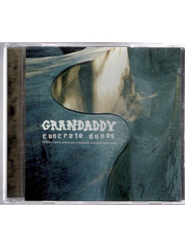 Grandaddy : Concrete dunes (CD)