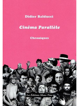 Didier Balducci : Cinéma parallèle