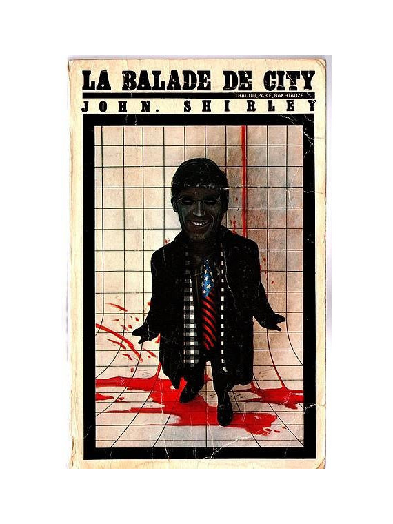 John Shirley : La balade de City
