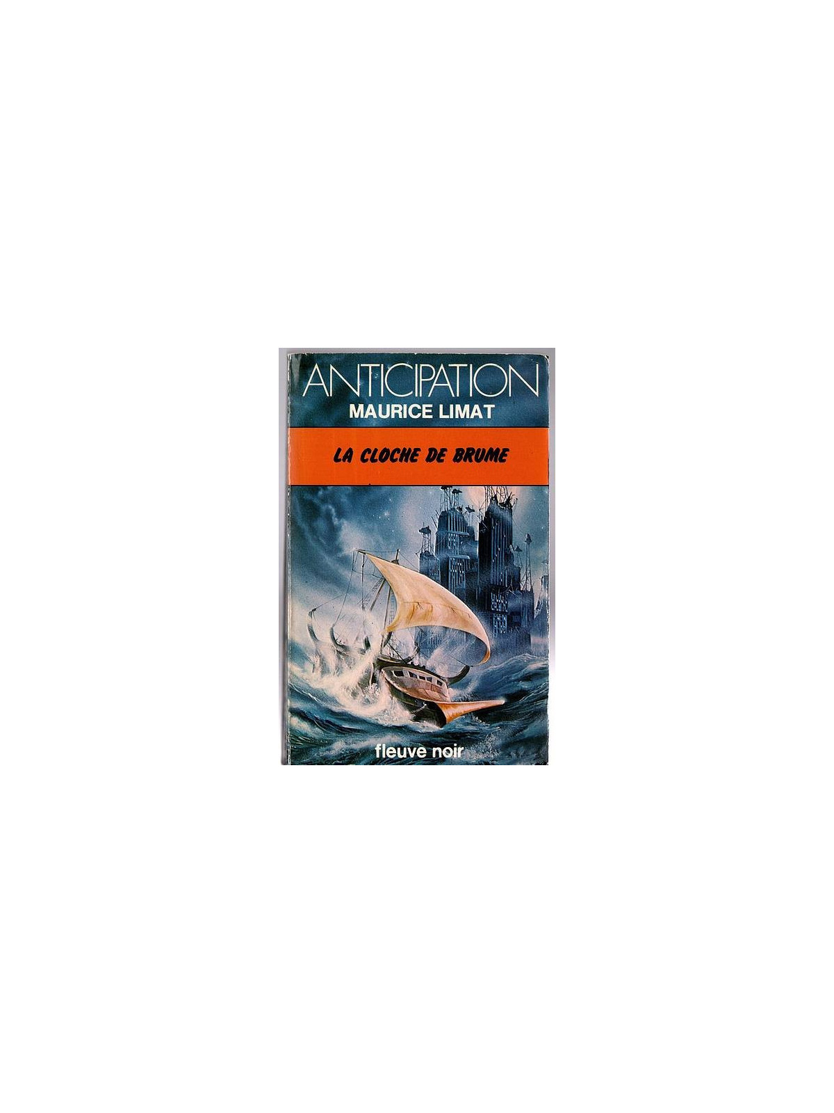 Maurice Limat : La cloche de brume